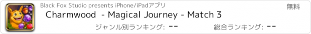 おすすめアプリ Charmwood  - Magical Journey - Match 3