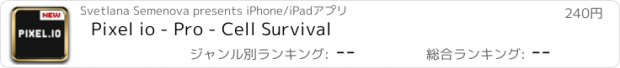 おすすめアプリ Pixel io - Pro - Cell Survival