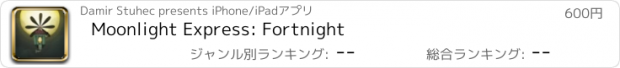 おすすめアプリ Moonlight Express: Fortnight