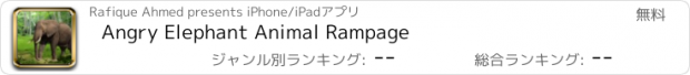 おすすめアプリ Angry Elephant Animal Rampage