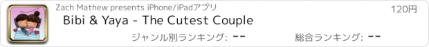 おすすめアプリ Bibi & Yaya - The Cutest Couple