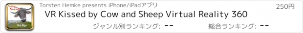 おすすめアプリ VR Kissed by Cow and Sheep Virtual Reality 360