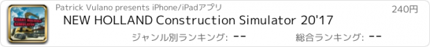 おすすめアプリ NEW HOLLAND Construction Simulator 20'17