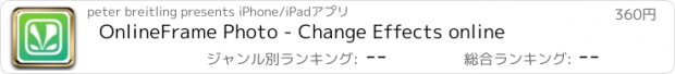 おすすめアプリ OnlineFrame Photo - Change Effects online