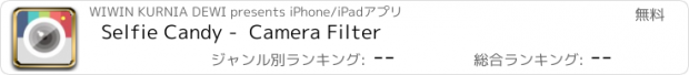 おすすめアプリ Selfie Candy -  Camera Filter