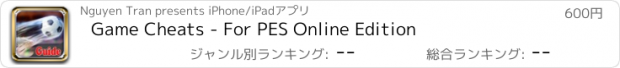 おすすめアプリ Game Cheats - For PES Online Edition