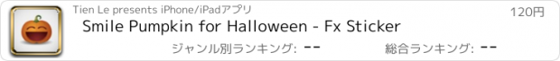 おすすめアプリ Smile Pumpkin for Halloween - Fx Sticker