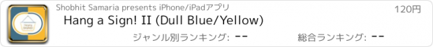 おすすめアプリ Hang a Sign! II (Dull Blue/Yellow)