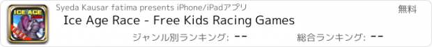 おすすめアプリ Ice Age Race - Free Kids Racing Games