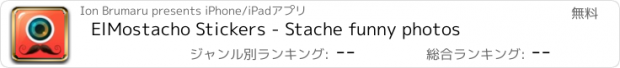 おすすめアプリ ElMostacho Stickers - Stache funny photos