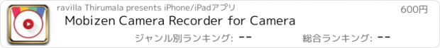 おすすめアプリ Mobizen Camera Recorder for Camera