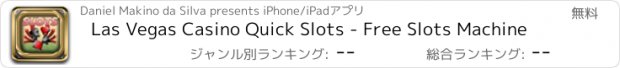 おすすめアプリ Las Vegas Casino Quick Slots - Free Slots Machine