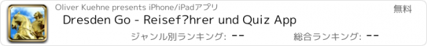おすすめアプリ Dresden Go - Reiseführer und Quiz App