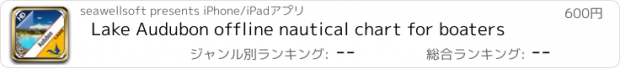 おすすめアプリ Lake Audubon offline nautical chart for boaters