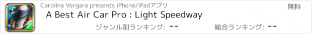 おすすめアプリ A Best Air Car Pro : Light Speedway