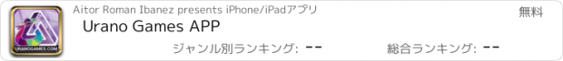 おすすめアプリ Urano Games APP