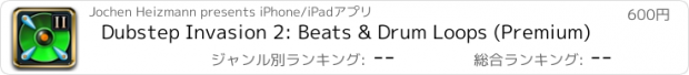 おすすめアプリ Dubstep Invasion 2: Beats & Drum Loops (Premium)