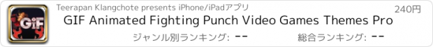 おすすめアプリ GIF Animated Fighting Punch Video Games Themes Pro