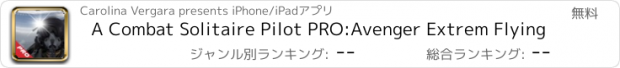 おすすめアプリ A Combat Solitaire Pilot PRO:Avenger Extrem Flying