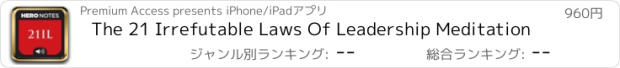 おすすめアプリ The 21 Irrefutable Laws Of Leadership Meditation