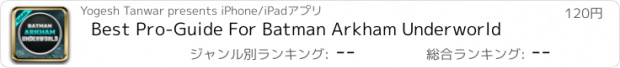 おすすめアプリ Best Pro-Guide For Batman Arkham Underworld