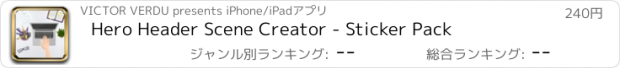 おすすめアプリ Hero Header Scene Creator - Sticker Pack