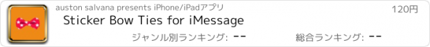 おすすめアプリ Sticker Bow Ties for iMessage