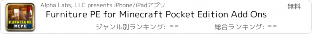 おすすめアプリ Furniture PE for Minecraft Pocket Edition Add Ons