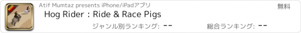 おすすめアプリ Hog Rider : Ride & Race Pigs