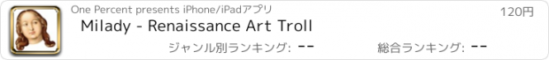 おすすめアプリ Milady - Renaissance Art Troll