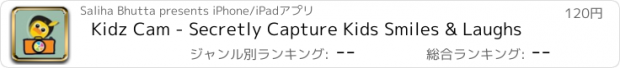 おすすめアプリ Kidz Cam - Secretly Capture Kids Smiles & Laughs