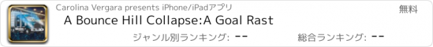 おすすめアプリ A Bounce Hill Collapse:A Goal Rast