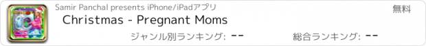 おすすめアプリ Christmas - Pregnant Moms