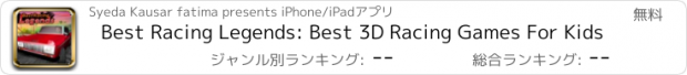 おすすめアプリ Best Racing Legends: Best 3D Racing Games For Kids