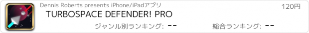 おすすめアプリ TURBOSPACE DEFENDER! PRO