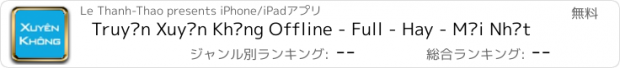 おすすめアプリ Truyện Xuyên Không Offline - Full - Hay - Mới Nhất