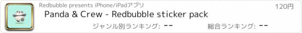 おすすめアプリ Panda & Crew - Redbubble sticker pack