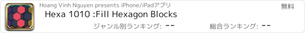 おすすめアプリ Hexa 1010 :Fill Hexagon Blocks