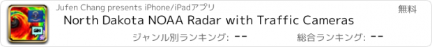 おすすめアプリ North Dakota NOAA Radar with Traffic Cameras