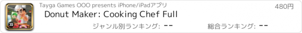 おすすめアプリ Donut Maker: Cooking Chef Full