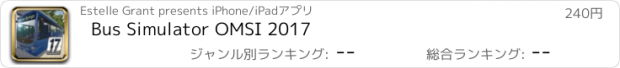 おすすめアプリ Bus Simulator OMSI 2017