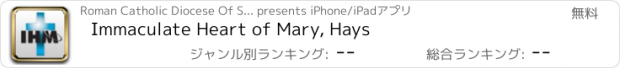 おすすめアプリ Immaculate Heart of Mary, Hays