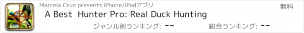 おすすめアプリ A Best  Hunter Pro: Real Duck Hunting