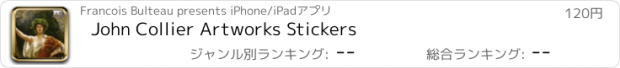 おすすめアプリ John Collier Artworks Stickers