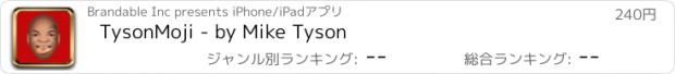 おすすめアプリ TysonMoji - by Mike Tyson
