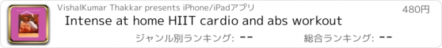 おすすめアプリ Intense at home HIIT cardio and abs workout