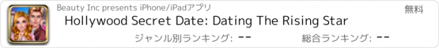 おすすめアプリ Hollywood Secret Date: Dating The Rising Star