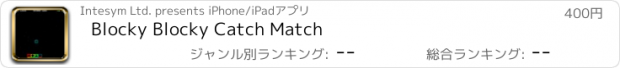 おすすめアプリ Blocky Blocky Catch Match