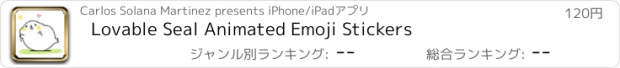 おすすめアプリ Lovable Seal Animated Emoji Stickers