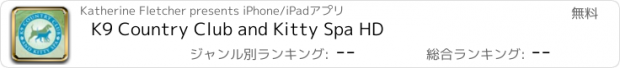 おすすめアプリ K9 Country Club and Kitty Spa HD